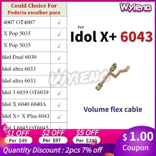 Wyieno For Alcatel One Touch Idol 3 4 6055 4007 5035 6030 6033 6039 6040 Power On Off Volume Up Down Key Buttons Flex Cable
