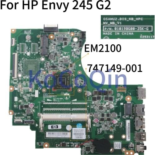 KoCoQin Laptop motherboard For HP Envy 255 G2 15-D EM2100 Mainboard 747149-001 747149-501 01019BG00-35K-G