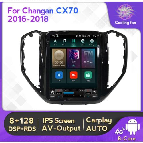 Car Radio Stereo Receiver For Changan CX70 2016-2018 HD Tesla Style Screen Video Player Multimedia Android11 9.7inch 8-Core 4G