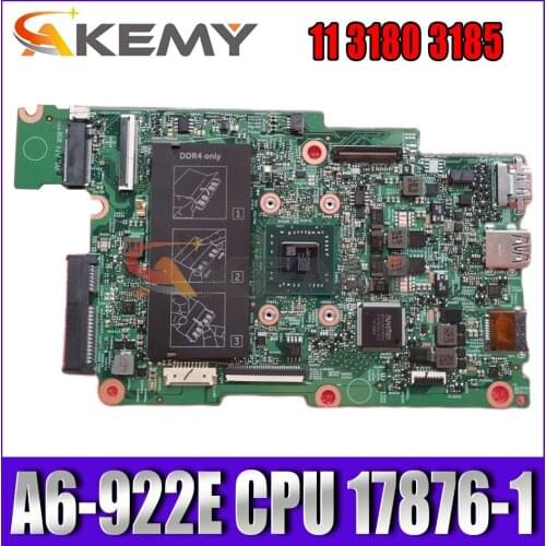 Akemy Brand NEW 17876-1 CY5JK FOR Dell Inspiron 11 3180 3185 Laptop Motherboard A6-922E CN-0D63Y5 D63Y5 Mainboard 100% tested