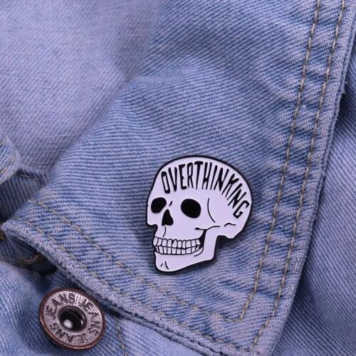 Overthinking Dark Skull Skeleton Enamel Pin Creative Design Anxiety Brooch For Girls Lapel Pin HatBag Pins Denim Shirt Women pin