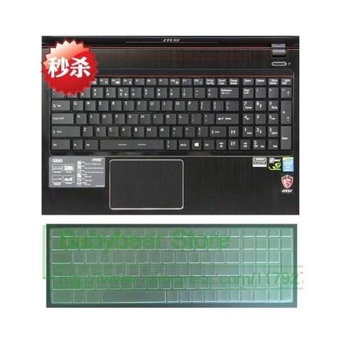 For MSI GT60/GE60/GX60/GT70/GT780(DX)/GP60/GX70/GE70/GP60/Z70/GP70 15 17 Silicone lapto Keyboard cover skin Protector