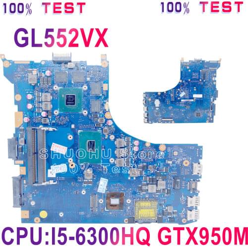 KEFU For ASUS FX51V GL552VW GL552VX ZX50V FX-PRO rev2.1 i5-6300hq gtx950m Laptop Motherboard Tested 100% work original Mainboard