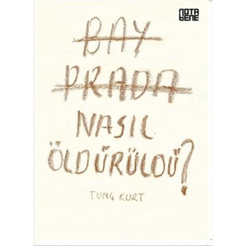 Mr Prada How Killed? Bronze Wolf Nota Bene Publications (TURKISH)