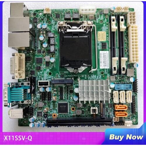 Server Motherboard For SuperMicro X11SSV-Q Single-Channel LGA1151 Q170 Mini-ITX Small Board