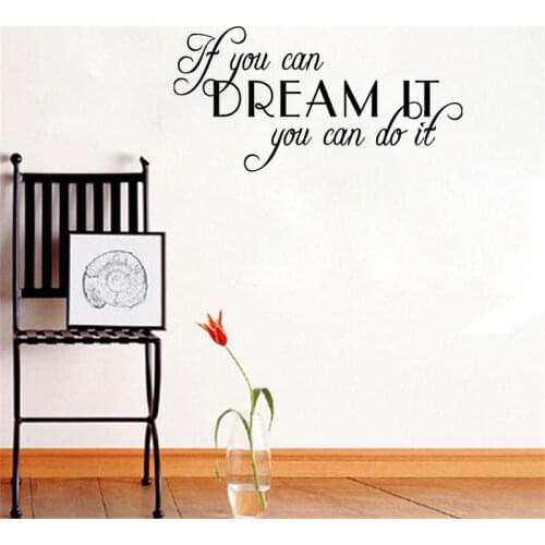Vinilos Paredes IF YOU CAN DREAM IT YOU CAN DO IT Word Quote Wall Decal Love Inspire wall Stickers Home Decor Living Room D717