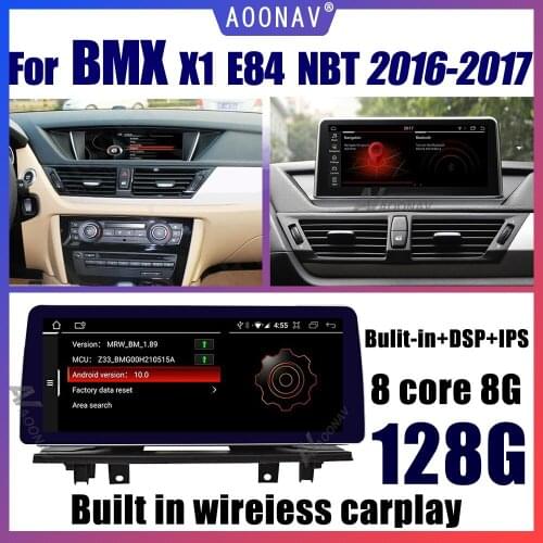 Android 10 Car Radio GPS Navigation For BMW X1 E84 E48 F48 2016-1017 NBT System Multimedia Player Car Stereo Audio Headunit