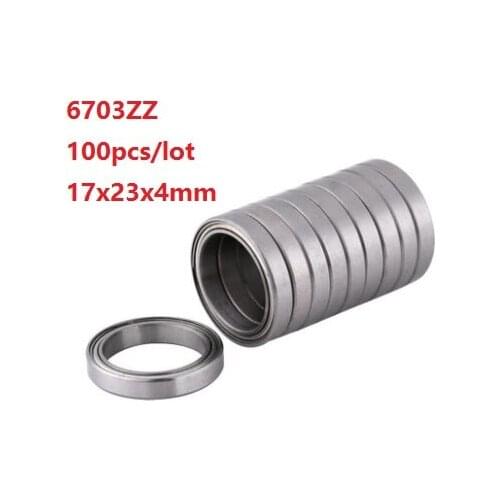 100pcs/lot 6703ZZ 6703 ZZ 6703Z 17x23x4mm Double metal Shielded Deep Groove Ball Bearing 17*23*4mm