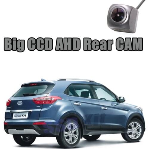 Car Big CCD Rear Camera For Hyundai Creta ix25 Cantus Reversing Super Night View AHD 720 1080 WaterPoof Back CAM