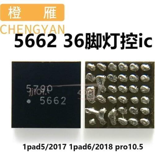 NEW ORIGINAL 5662 Backlight Light Driver IC Chip For iPad PRO 2017 2018 A1822 A1893