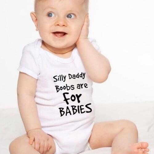 Sily Daddy Boobs Are for Babies Letter Print Newborn Clothes Baby Boys Girls Rompers Short Sleeve Cotton Clothes Outfits 0-18M