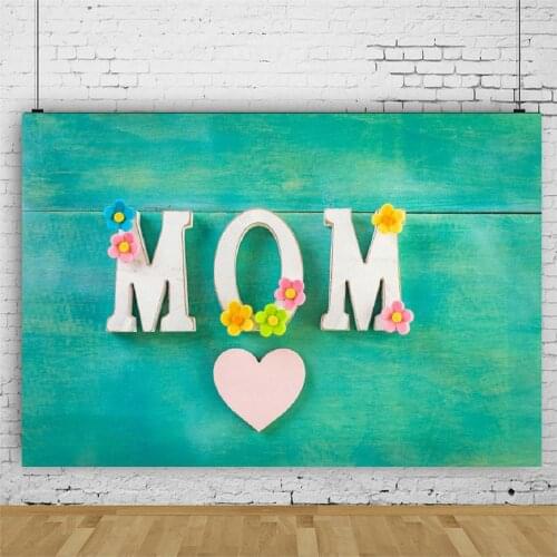Happy Mothers Day Backdrop Mom and Green Planks Photography Background Baby Shower Celebration Photo Booth Studio Decor