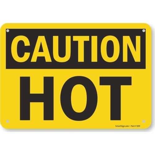 U91780NA7x10 "Caution Hot" Sign | 7" x8" Aluminum Black on Yellow