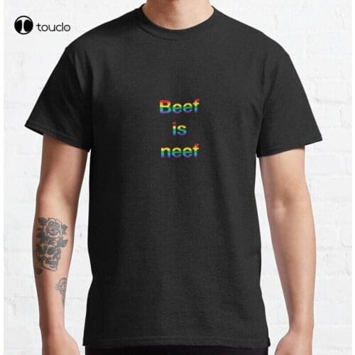 New Pride! Beef Is Neef Classic T-Shirt Cotton Tee Shirt S-5XL
