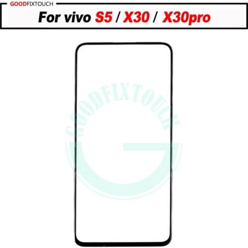 For vivo S5 / X30 / X30pro Front Glass Touch Screen Top Lens LCD Outer Panel Repair For Vivo S5 Glass lens