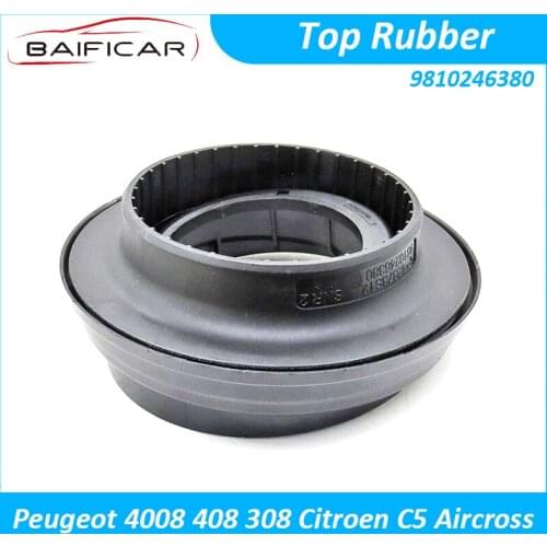 Baificar Brand New Genuine Front Shock Absorber Top Rubber Glue Pressure 9810246380 For Peugeot 4008 408 308 Citroen C5 Aircross