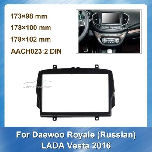2 Din Car Radio Fascia For Daewoo Royale Russian LADA Vesta 2016 Car Stereo Panel Mounting In Dash Installation Tirm Kit