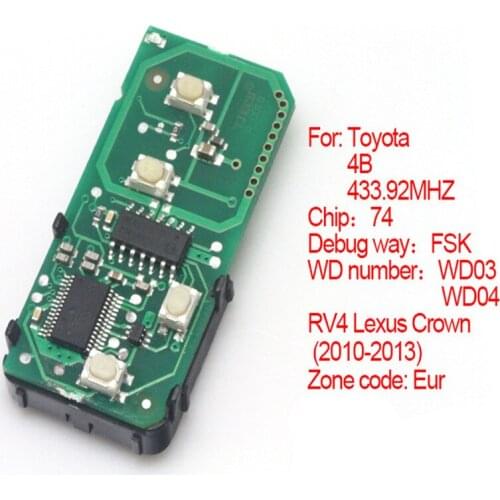 4 Button Smart PCB Board 433.92MHz with Chip 74 for Toyota 2010-2013 (EUR) RV4 Lexus Crown WD03 WD04 Number :271451-5290-Eur