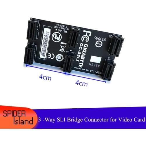 New Original for Gigabyte 3-way SLI nVidia Card SLI Bridge PCI-E Graphics Connector Bridge 4cm + 4cm for Video Card TOTAL 9cm