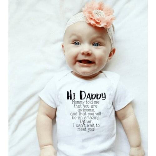 Cute Newborn Children Baby Girl Clothes Babies Bodysuit Infant Beby Jumpsuits Sunsuit Kids Summer Clothing Hi Daddy Print 0-24M