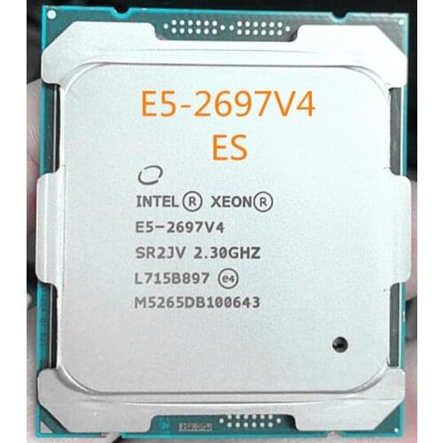 Original Intel Xeon E5-2697V4 ES Version processor 18-CORES E5-2697 V4 2.2GHZ 45MB LGA-2011-3 14NM 145W E5 2697V4 CPU E5 2697 V4