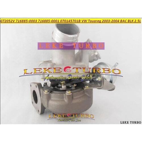 Free Ship GT2052V 716885 716885-0004 716885-0003 716885-0001 070145702B BX BV Turbo For Volkswagen VW Touareg 2003- BAC BLK 2.5L