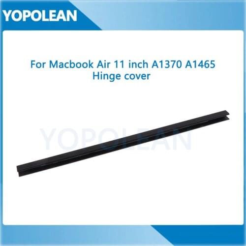 New Hinge Clutch Cover For MacBook Air 11" A1370 A1465 2010 2011 2012 2013 2014 2015