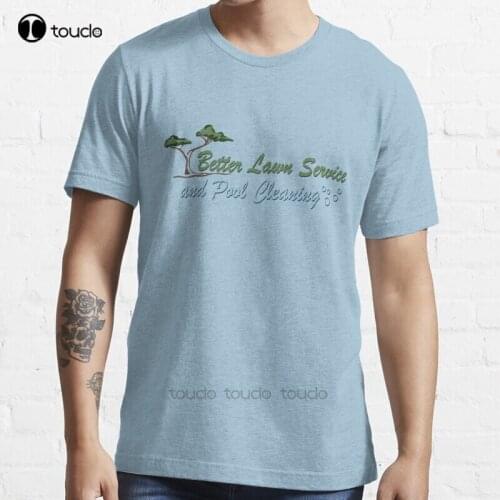 New Better Lawn Service T-Shirt Cotton Men Tee Shirt