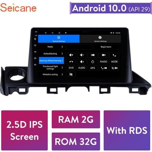 Seicane Android 10.0 2DIN IPS Car Head Unit Radio Audio GPS Multimedia Player For 2017 Mazda ATENZA support RDS DVR OBDII DAB