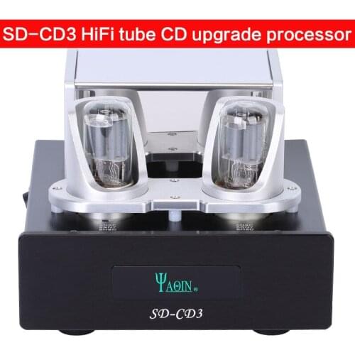 SD-CD3 HiFi Tube CD Upgrade Processor Home Theater Hi-Fi Tube CD Player High-end Buffer Sound Processor