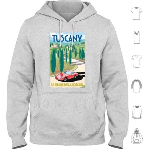 Vintage Tuscany Italy Le Strade Della Toscana Travel Hoodie Long Sleeve Le Strade Della Toscana Tuscany Vintage
