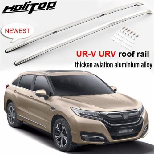 New arrival for Honda UR-V URV roof rail roof rack roof bar,thick aluminium alloy,ISO9001 top quality.Asia free shipping