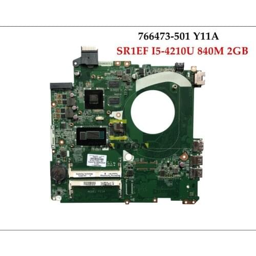 Wholesale 766473-501 For HP Envy 15-P 15-K Series Laptop Motherboard 763588-001 DAY11AMB6E0 SR1EF I5-4210U DDR3L 840M 2GB Tested