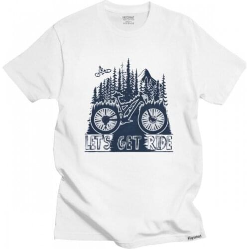 Stylish Lets Get Ride MTB Tshirt for Men Short Sleeved Mountain Bike Bicycle Cycling Biking T Shirt 100% Cotton Tee Top Apparel