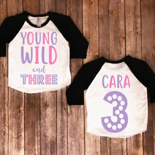 Personalize Young Wild And Three, 3rd Birthday Shirt, Third Birthday Shirt, Custom Birthday Outfit Set