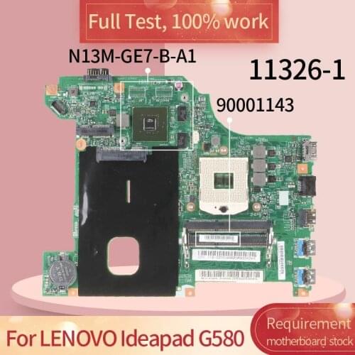 48.4WQ01.011 For LENOVO Ideapad G580 GT610M 1GB Laptop Motherboard 11326-1 SLJ8E 90001143 N13M-GE7-B-A1 Notebook Mainboard
