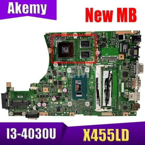 Akemy X455LD MAIN_BD._2G/I3-4030U (V1G) MainBoard For ASUS X455LD X455LF X455LJ X455LB Laptop Motherboard 90NB06C0-R00120