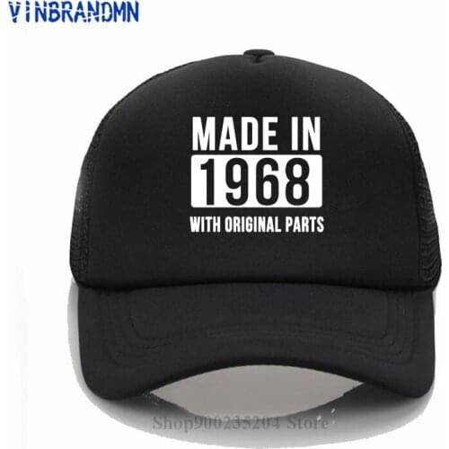 Vinbrandmn Funny unisex hats Made in 1968 All Original Parts Baseball caps 52 Years of Being hat 50th Birthday gift summer hats