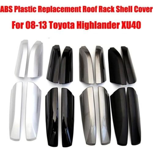 For Toyota Highlander Xu40 2008 - 2013 Silver /Black /Gray 4 Colors Roof Rack Rail End Cover Replace 4pcs