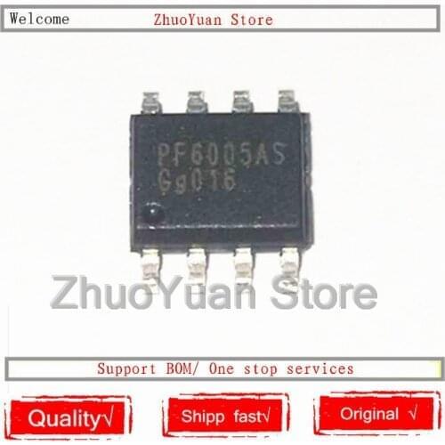 5PCS/lot 100% New original PF6005AS PF6005 SOP-8 IC chip 100% New original In stock