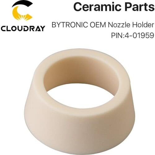 Cloudray OEM BYTRONIC Laser Ceramic 4-01959 D26 H10.9 Nozzle Holder For Fiber Laser Cutting Head Free Shipping
