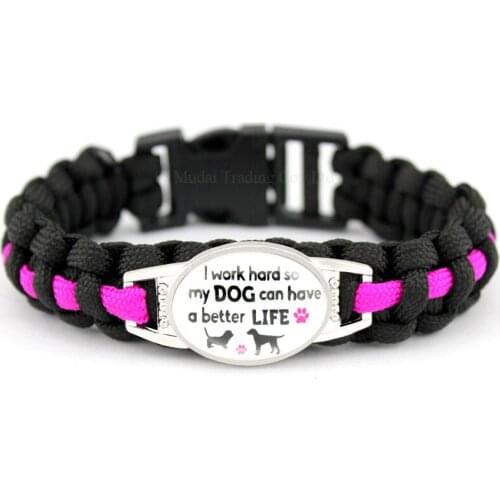 Custom I Work Hard so My Dog Have a Better Life Black Pink Dog Lover Paracord Survival Friendship Womens Bracelet