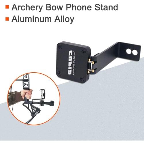 Adjustable Archery Bow Mounted Phone Stand Holder Aluminum Alloy for Compound & Recurve Bow Target Shooting Hunting Accessory