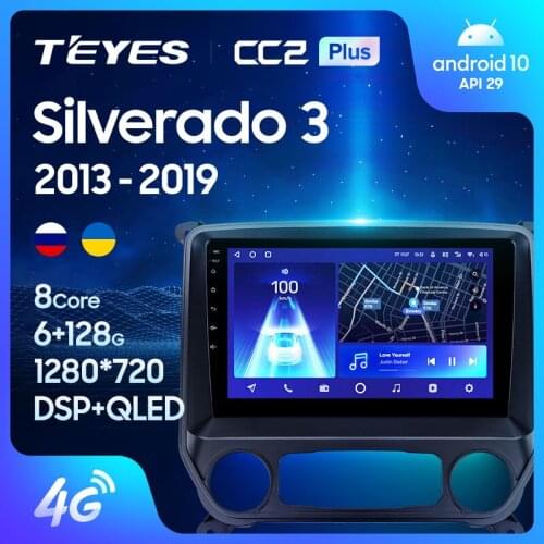 TEYES CC2L CC2 Plus For Chevrolet Silverado 3 GMTK2 2013 - 2019 Car Radio Multimedia Video Player Navigation No 2din 2 din DVD