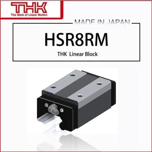 Original THK Linear carriage guide rail HSR8 HSR10 HSR12 HSR8RM HSR10RM HSR12RM HSR8RMUU HSR10RMUU HSR12RMUU Linear block