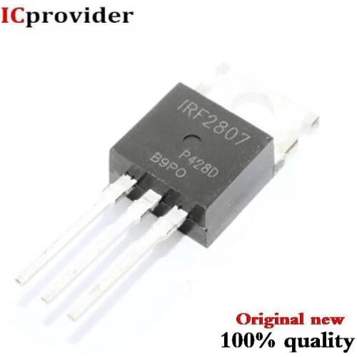 100pcs/lot IRF2807PBF IRF2807 TO-220 IC Best quality