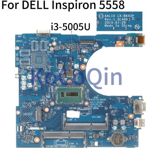 KoCoQin Laptop motherboard For DELL Inspiron 5458 5558 5758 Core SR27G i3-5005U Mainboard AAL10 LA-B843P