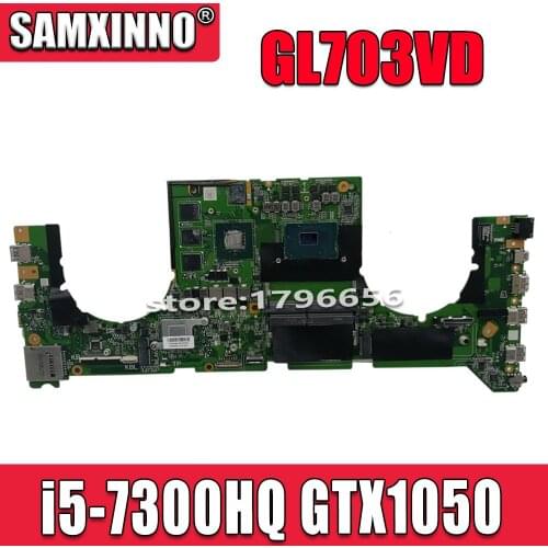Akemy DABKNMB28A0 Laptop motherboard For Asus ROG Strix GL703VD GL703V original mainboard I5-7300HQ GTX1050