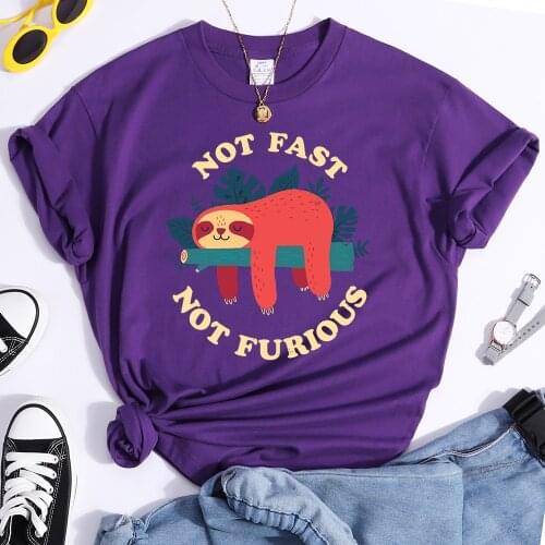 Not Fast Not Furious Printed T-shirt For Women Short Sleeve T Shirts Breathable Soft Short Sleeve Large Size Famale T-shirts