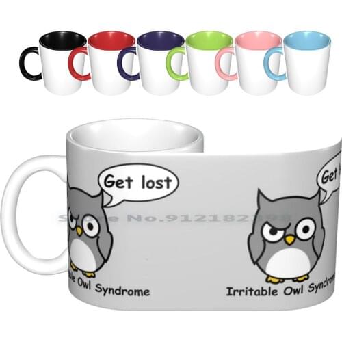 Irritable Owl Syndrome Ceramic Mugs Coffee Cups Milk Tea Mug Owl Cartoon Bird Cartoon Birds Owl Joke Avian Funny Owl Night Owl